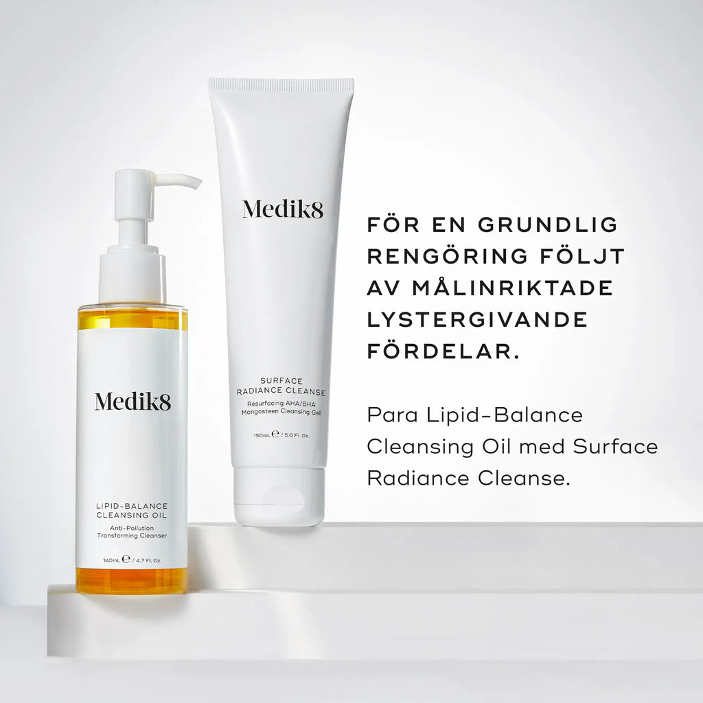 Bild med både Lipid-Balance Cleansing Oil och Surface Radiance Cleanse, som rekommenderas att användas tillsammans för bästa rengöring.